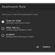 A screenshot showing Deathmatch styles: team vs team, free for all, and classic.